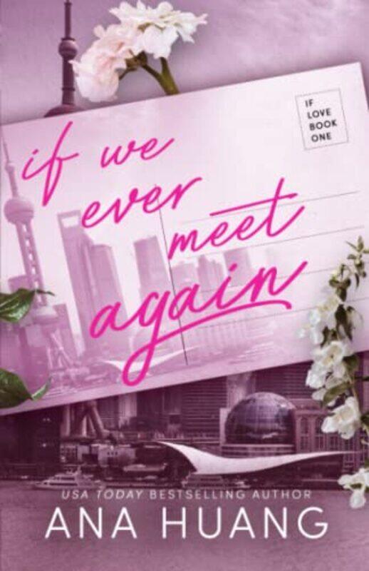 

If We Ever Meet Again,Paperback,by:Huang, Ana