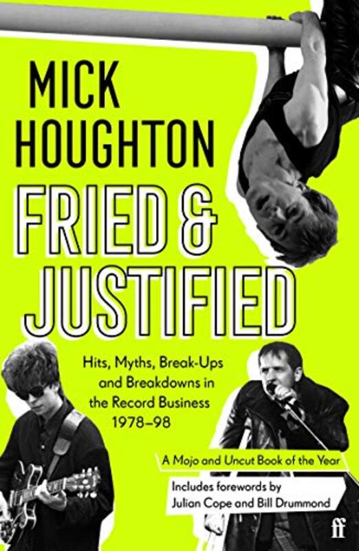 Fried and Justified by Mick Houghton-Paperback