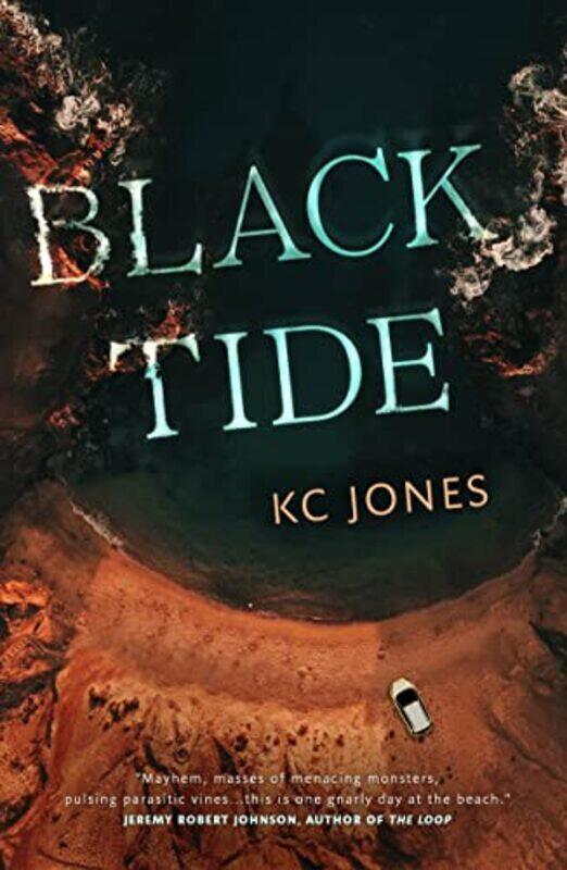 

Black Tide,Paperback,By:Jones, Kc