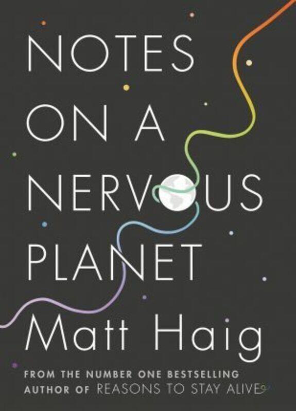 

Notes on a Nervous Planet,Hardcover,ByMatt Haig