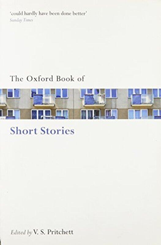 

The Oxford Book of Short Stories by the late V S Novelist, short-story writer, critic, biographer, and traveller Pritchett-Paperback