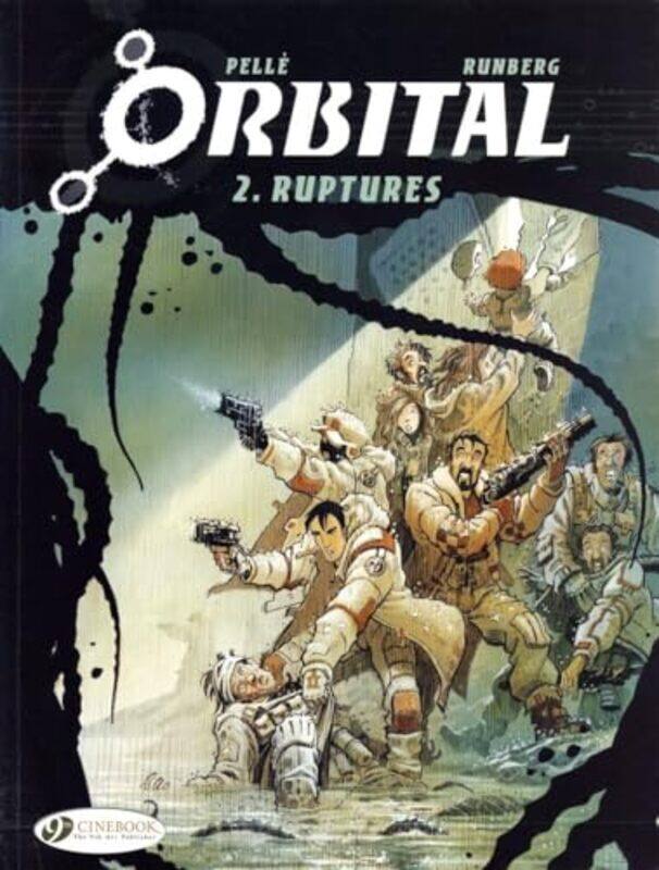 

Orbital 2 Ruptures by Sylvain Runberg-Paperback