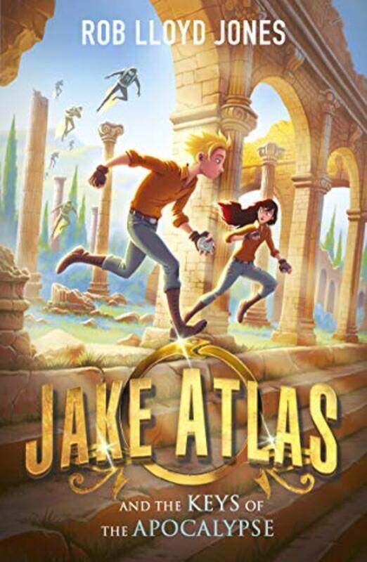 

Jake Atlas and the Keys of the Apocalypse by Rob Lloyd Jones-Paperback