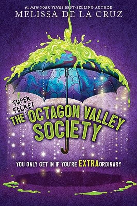 The Super Secret Octagon Valley Society By De La Cruz Melissa Hardcover