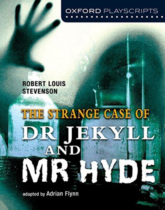 

Oxford Playscripts Jekyll and Hyde by Haytham Besaiso-Paperback