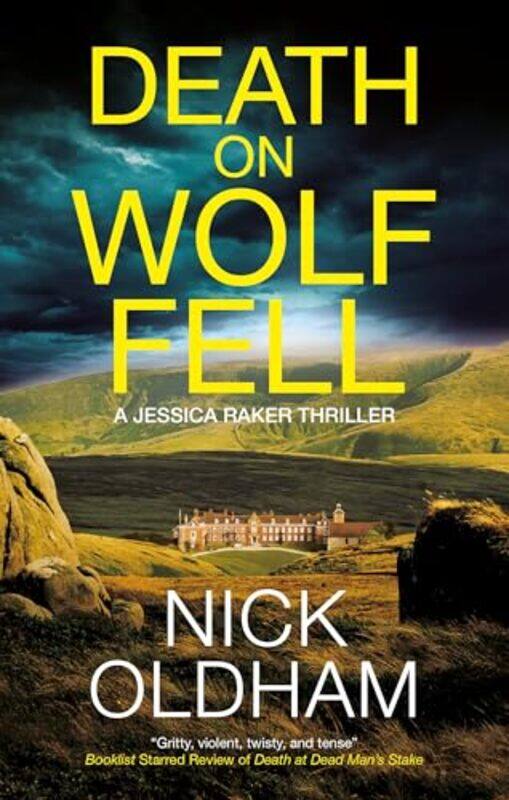 

Death On Wolf Fell, Hardcover by Oldham, Nick