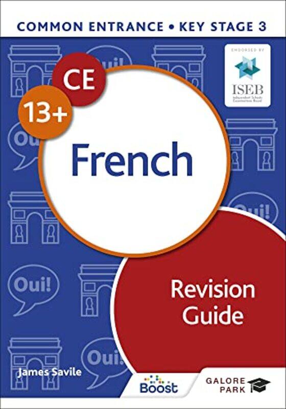 

Common Entrance 13 French Revision Guide by Mona DomoshRoderick P NeumannPatricia Price-Paperback