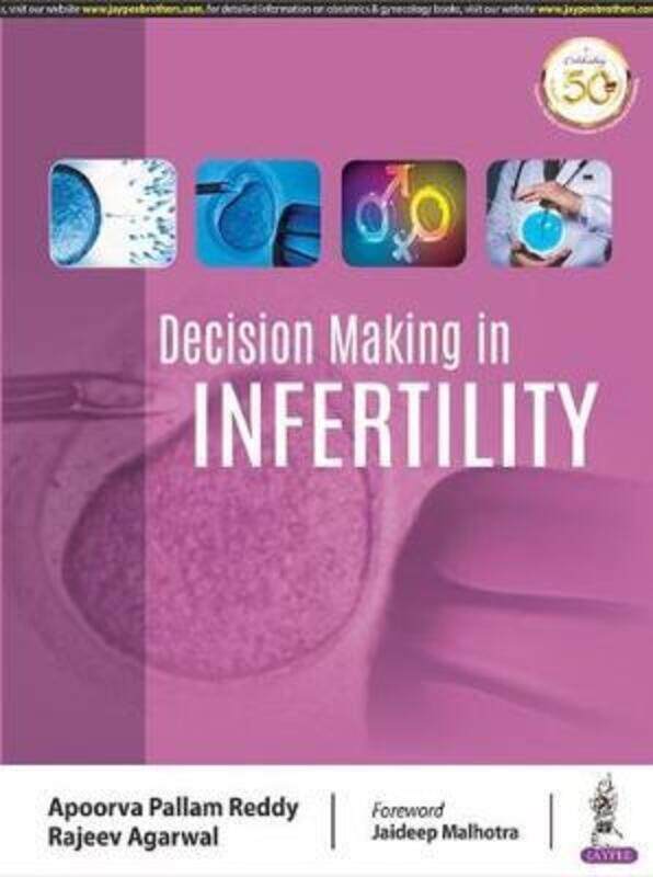 

Decision Making in Infertility,Paperback,ByReddy, Apoorva Pallam - Agarwal, Rajeev