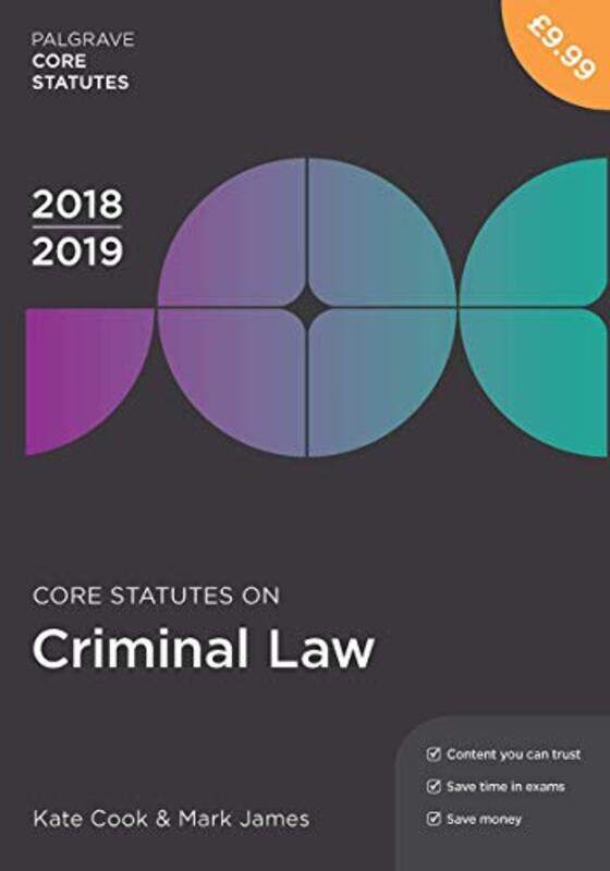 

Core Statutes on Criminal Law 201819 by Kate CookMark James-Paperback