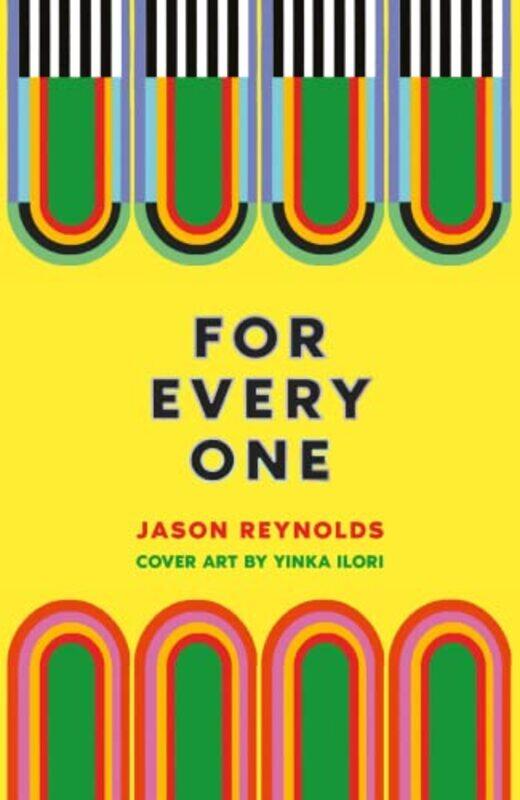 

For Every One by Jason Reynolds-Paperback