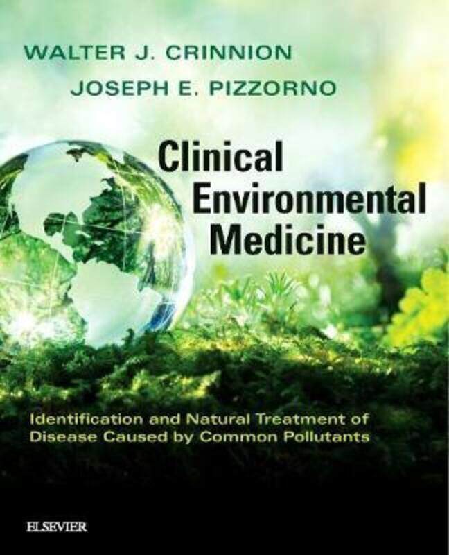 

Clinical Environmental Medicine.paperback,By :Walter J. Crinnion