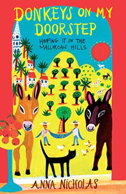 

Donkeys On My Doorstep by Anna Nicholas-Paperback