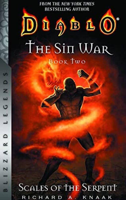 

Diablo The Sin War Book Two Scales Of The Serpent Blizzard Legends by Richard A Knaak-Paperback