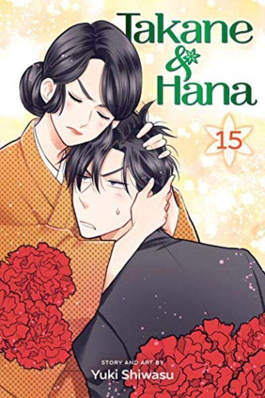 

Takane and Hana Vol 15 by Yuki Shiwasu-Paperback