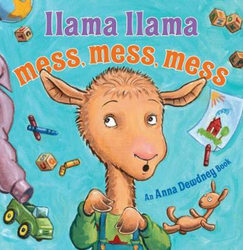 

Llama Llama Mess Mess Mess, Hardcover Book, By: Anna Dewdney