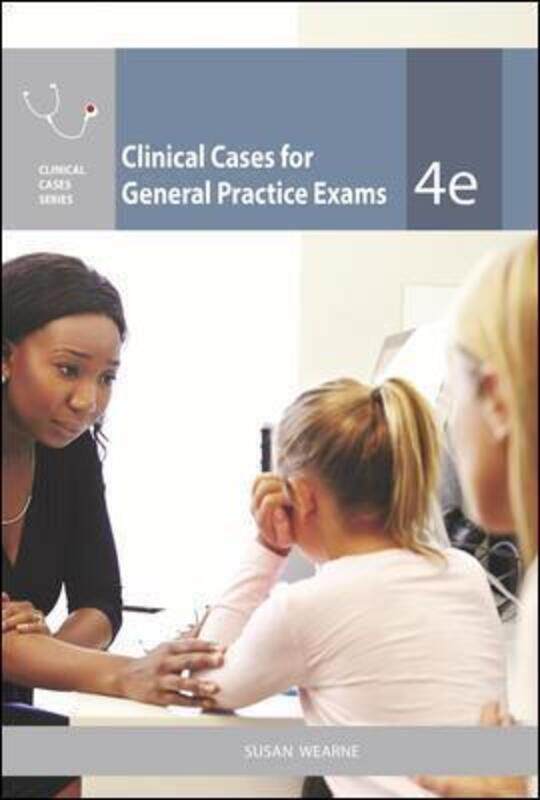 

Clinical Cases for General Practice Exams.paperback,By :Susan Wearne