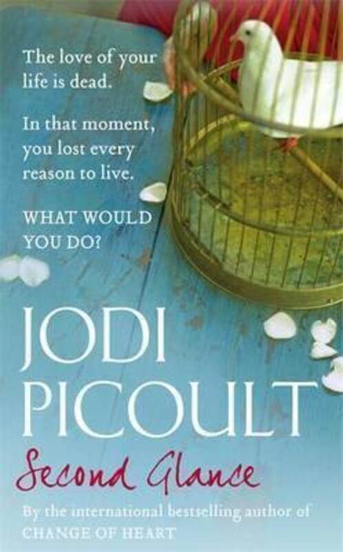 

Second Glance.paperback,By :Jodi Picoult