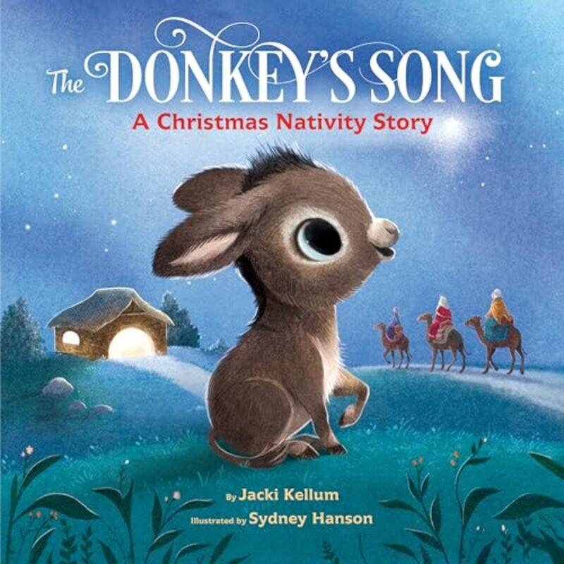

The Donkeys Song by Jacki KellumSydney Hanson-Hardcover