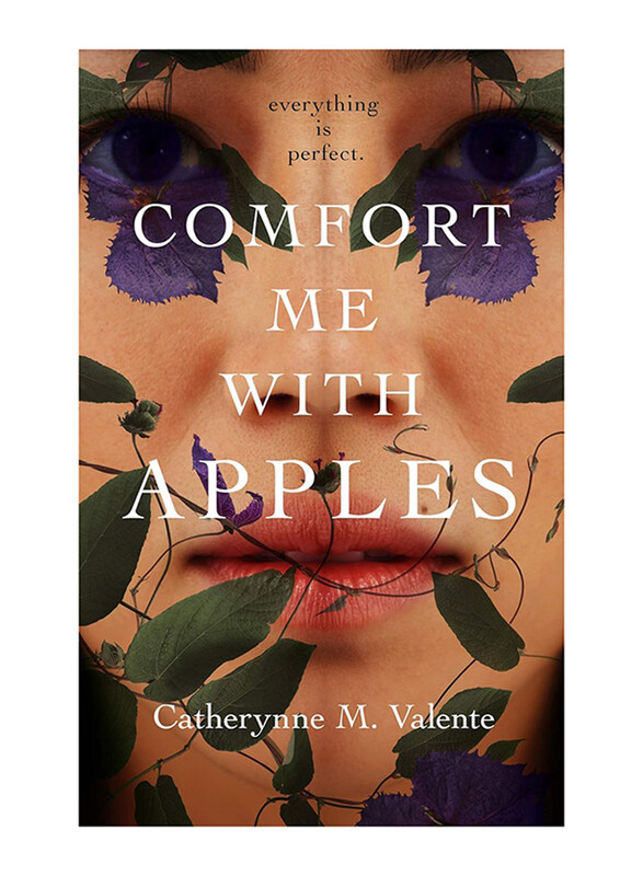 

Comfort Me with Apples, Hardcover Book, By: Catherynne M. Valente