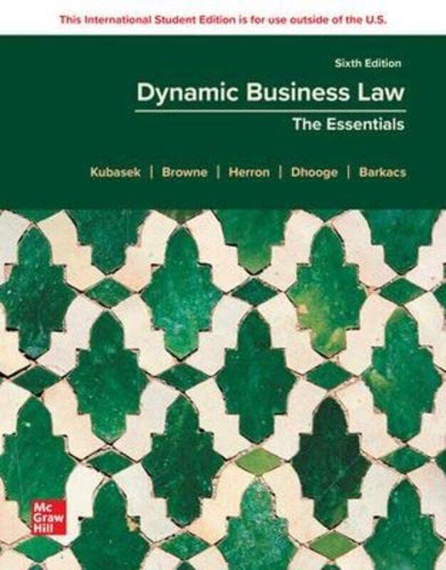 

Dynamic Business Law The Essentials ISE by Charlotte Playwright UK Keatley-Paperback