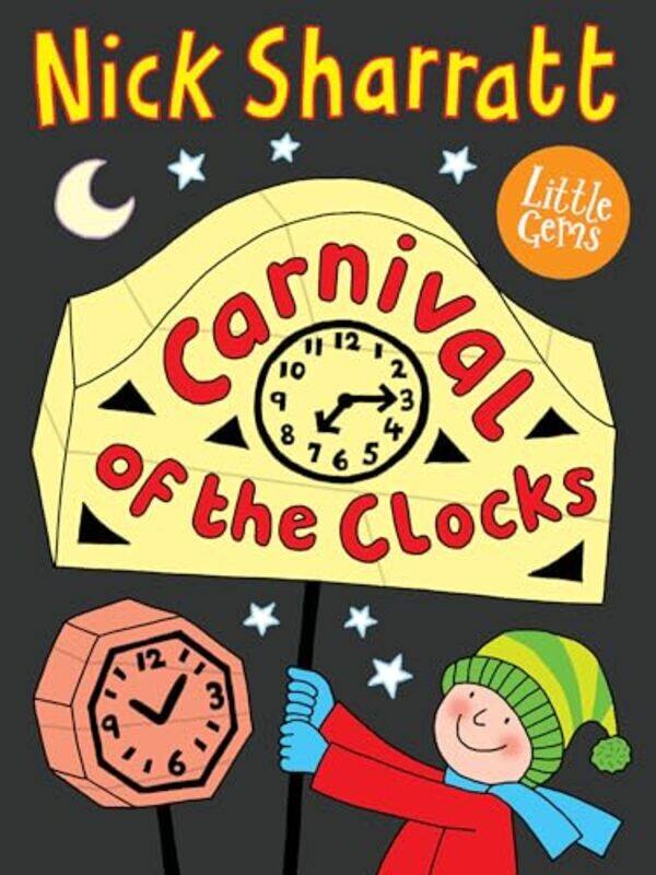 

Carnival of the Clocks by Nick Sharratt-Paperback