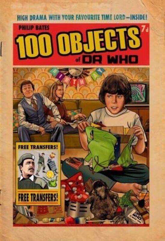 

100 Objects Of Doctor Who by Philip Bates-Paperback