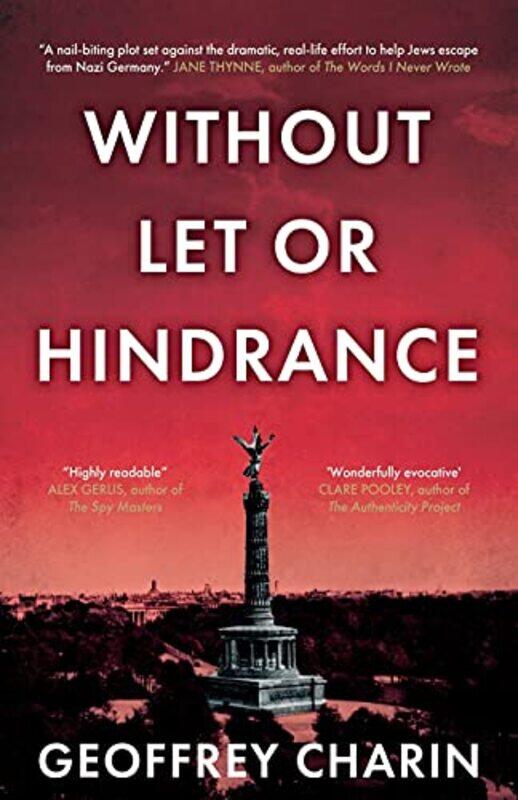 

Without Let or Hindrance by Geoffrey Charin-Paperback