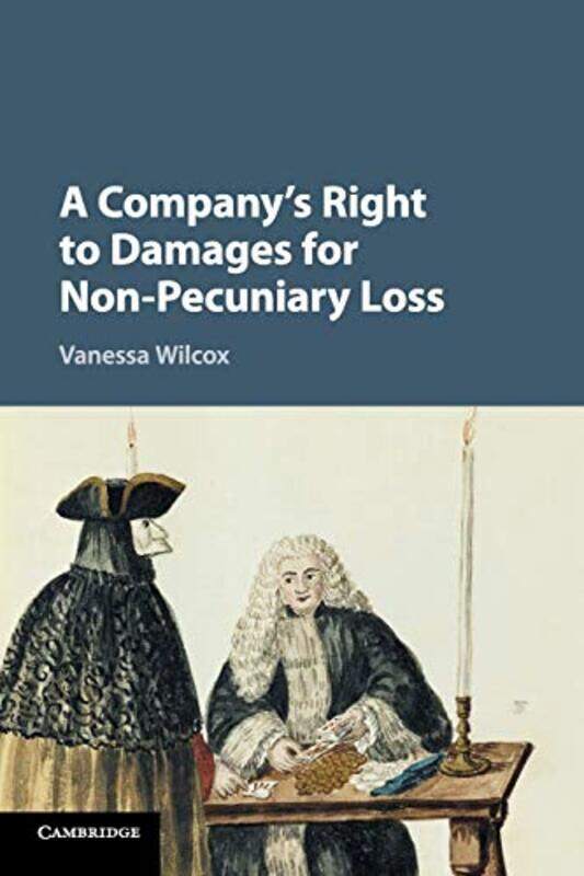 

A Companys Right to Damages for NonPecuniary Loss by Vanessa Wilcox-Paperback