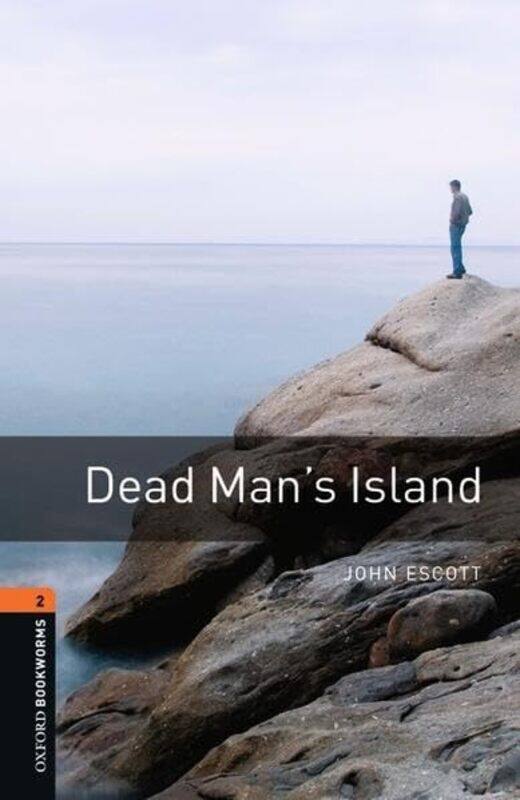 

Oxford Bookworms Library Dead Mans Island by Escott, John -Paperback