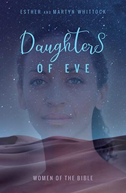 

Daughters of Eve by Warren EvansJames HicksLydia Poulteney-Paperback