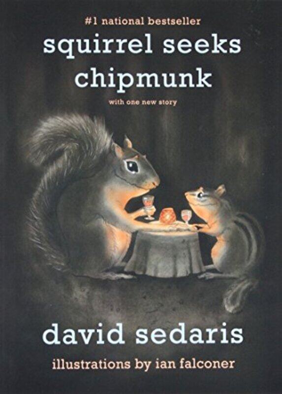 

Squirrel Seeks Chipmunk By Sedaris David - Paperback