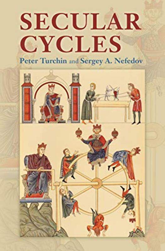 

Secular Cycles by Peter TurchinSergey A Nefedov-Hardcover