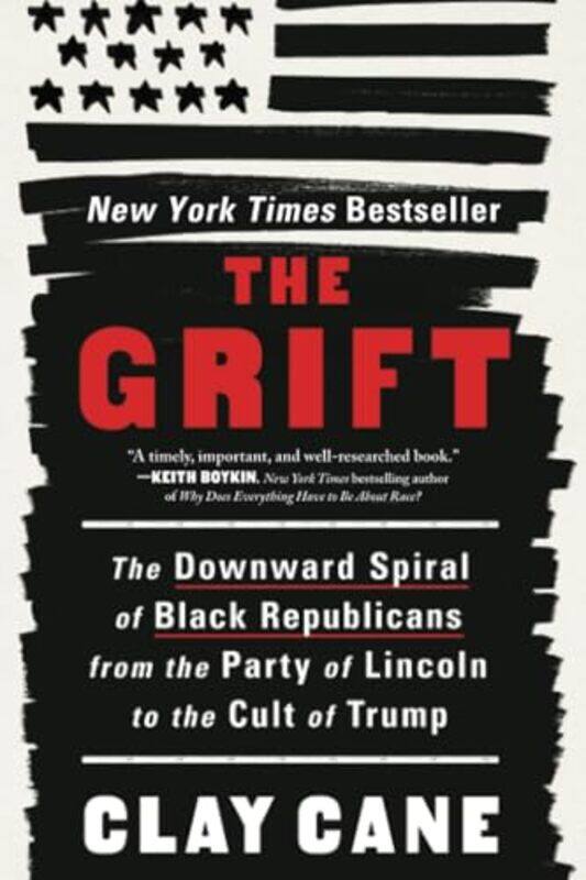 

Grift The Downward Spiral Of Black Repub By Cane Clay - Paperback