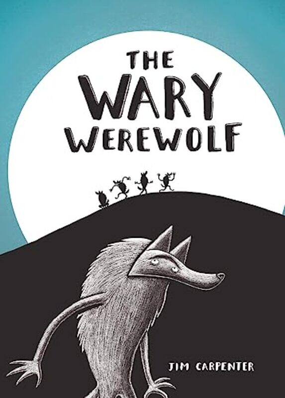 

The Wary Werewolf by Jim Carpenter-Hardcover