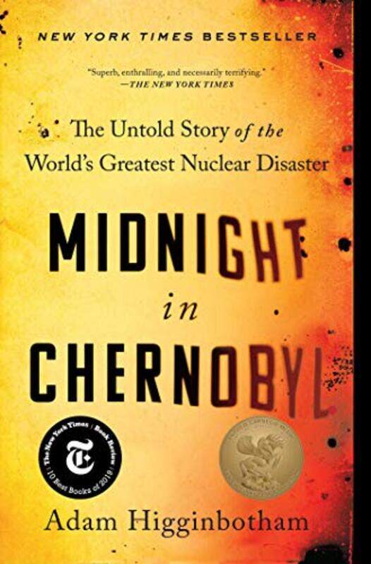 

Midnight in Chernobyl by Adam Higginbotham-Paperback