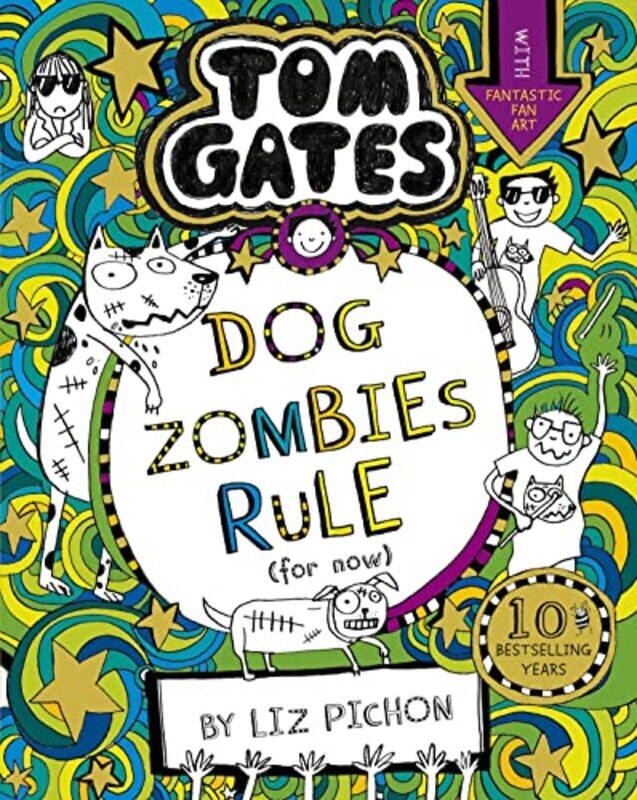 

Tom Gates DogZombies Rule For now by Liz PichonLiz Pichon-Paperback