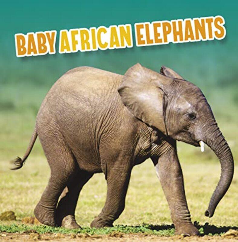 

Baby African Elephants by Jean-Francois School of Life Sciences The University of Warwick UK Hamel-Hardcover