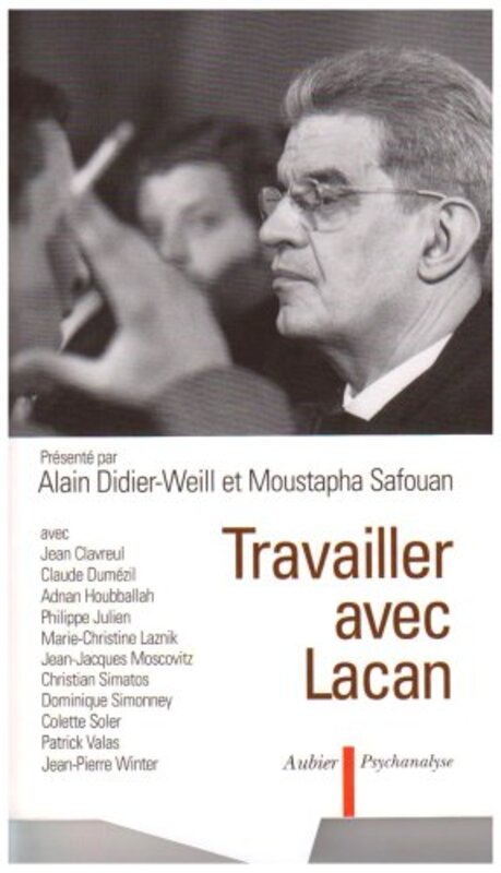 Travailler avec Lacan,Paperback,By:Alain Didier-Weill