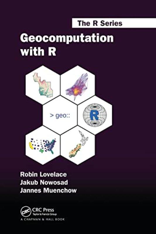 

Geocomputation with R by Robert HutchingsJeremi Suri-Paperback