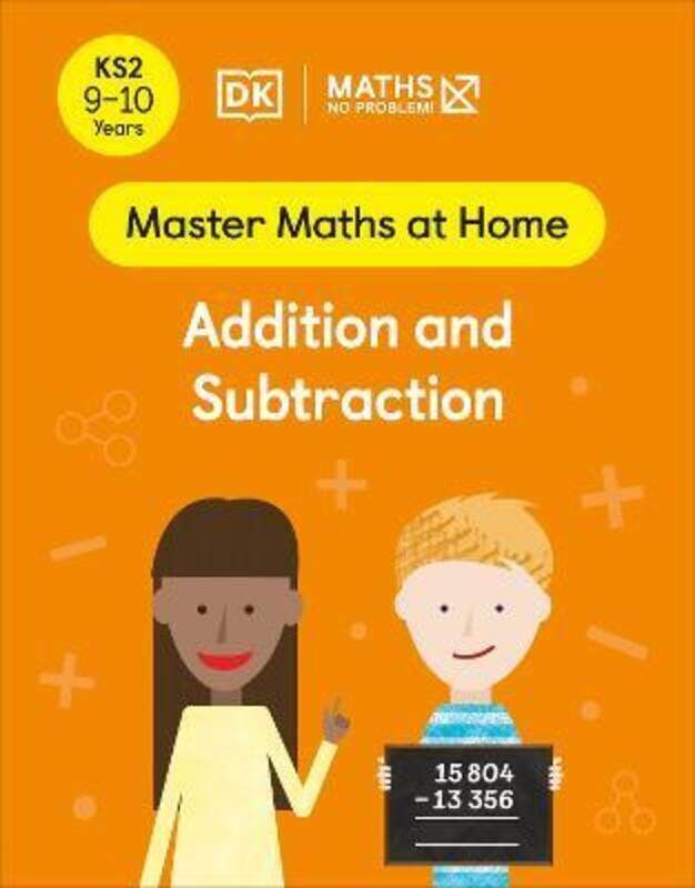 

Maths - No Problem! Addition and Subtraction, Ages 9-10 (Key Stage 2).paperback,By :Maths - No Problem!