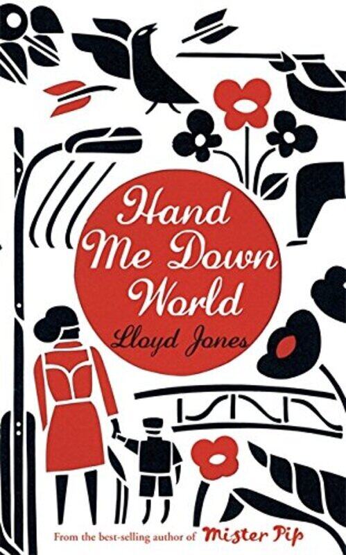 

Hand Me Down World, Paperback Book, By: Lloyd Jones