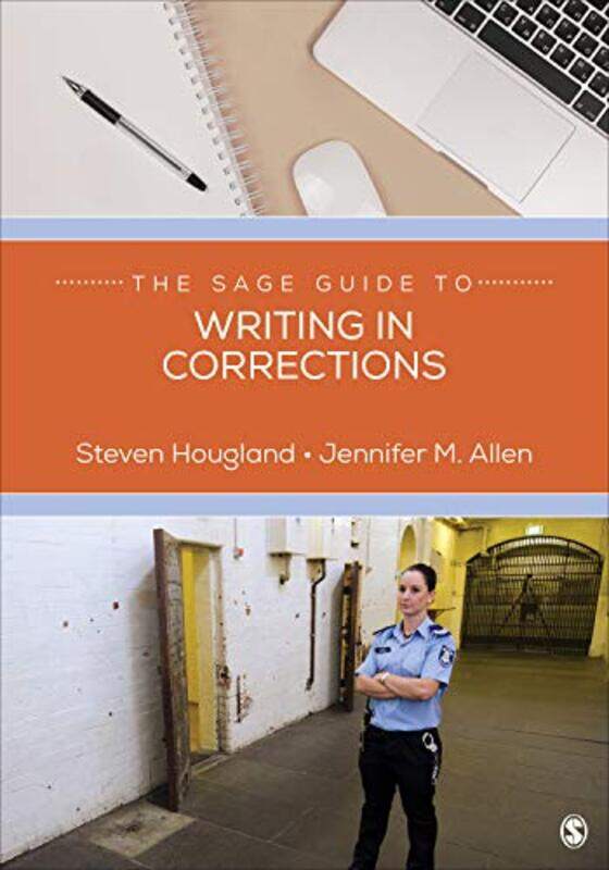 

The SAGE Guide to Writing in Corrections by Belle Boggs-Paperback