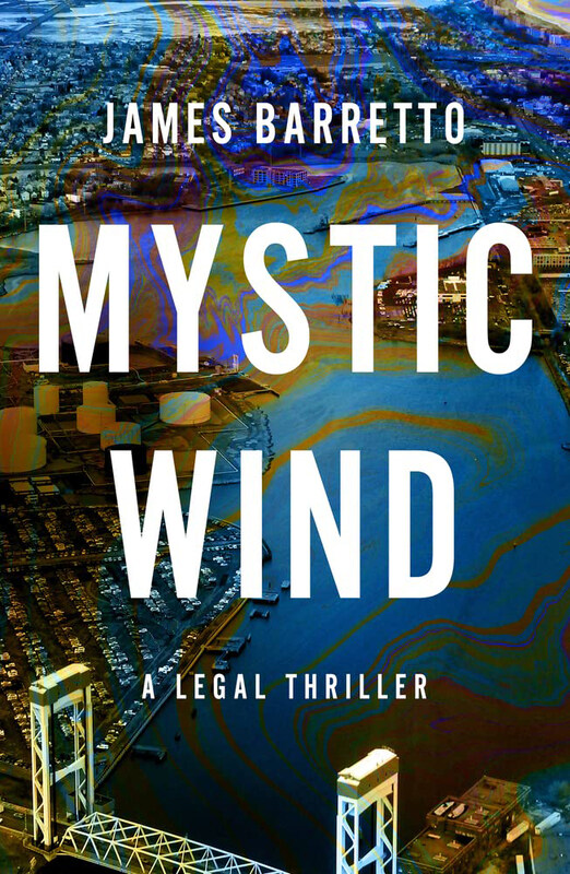

Mystic Wind: A Legal Thriller, Hardcover Book, By: James Barretto