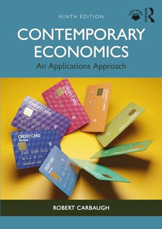 

Contemporary Economics by Robert (Central Washington University, USA) Carbaugh-Paperback