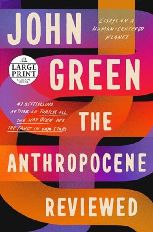 

Anthropocene Reviewed by John Green-Paperback
