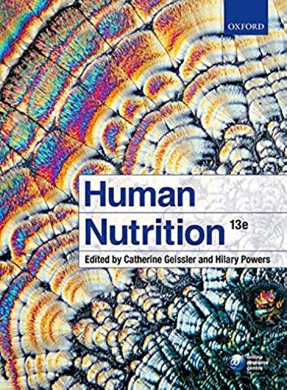 

Human Nutrition,Paperback,by:Catherine Geissler (Emerita Professor of Human Nutrition, Emerita Professor of Human Nutrition, King