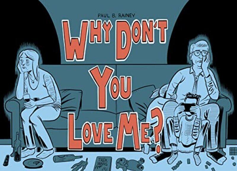 

Why Dont You Love Me,Hardcover By Rainey, Paul B.