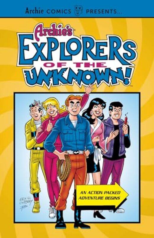 

Archies Explorers of the Unknown by Archie Superstars-Paperback