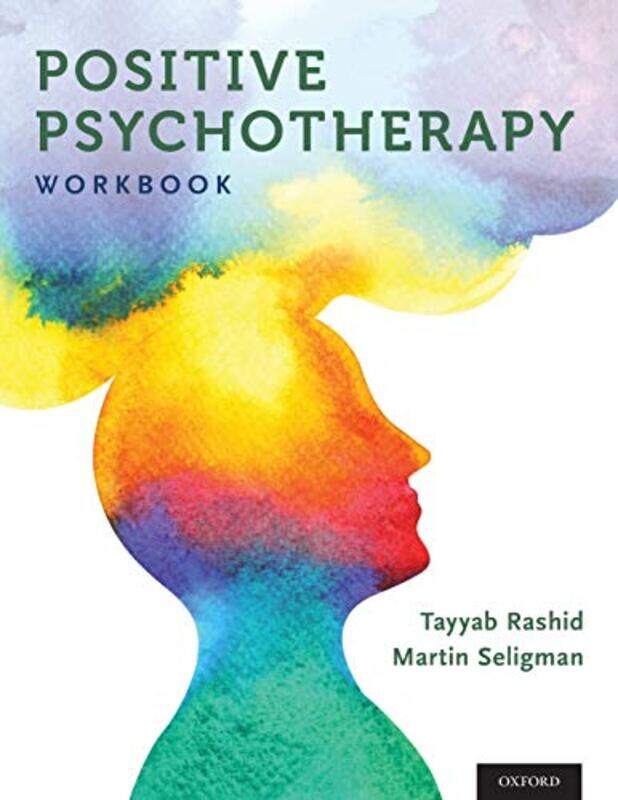 

Positive Psychotherapy by Tayyab RashidMartin Seligman-Paperback