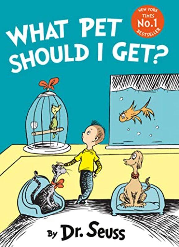 

What Pet Should I Get by Dr Seuss-Paperback